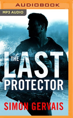 The Last Protector by Gervais, Simon