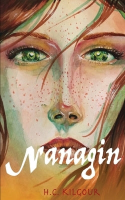 Nanagin by Kilgour, H. C.