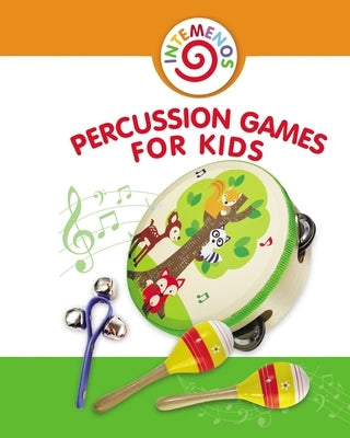 Percussion Games for Kids: Fairy Tale with Musical Score by Winter, Helen