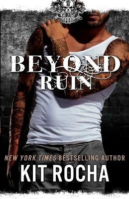 Beyond Ruin by Rocha, Kit