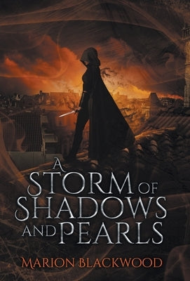 A Storm of Shadows and Pearls by Blackwood, Marion