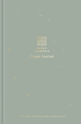 Every Woman's Prayer Journal: Featuring the New Living Translation by Tyndale