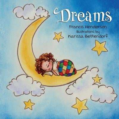 Dreams by Henderson, Francis