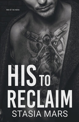 His to Reclaim by Mars, Stasia