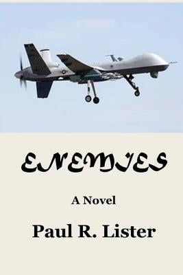 Enemies by Lister, Paul R.