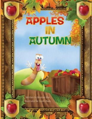 Apples in Autumn by Audo, Steph