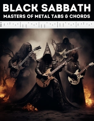 Black Sabbath: Masters of Metal Tabs & Chords by El Kahia, Hajiba