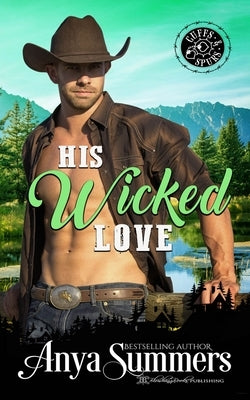 His Wicked Love by Summers, Anya