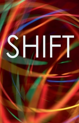 Shift by Madison, Lindsey