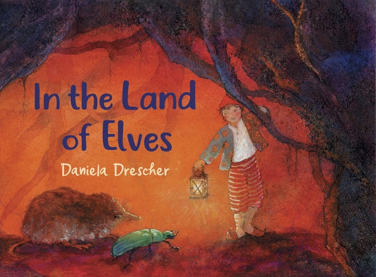 In the Land of Elves by Drescher, Daniela