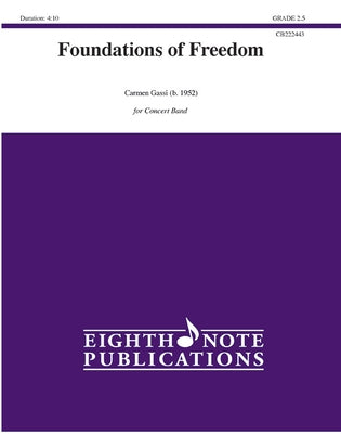 Foundations of Freedom: Conductor Score & Parts by Gassi, Carmen