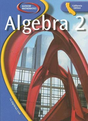 Algebra 2 by McGraw-Hill/Glencoe