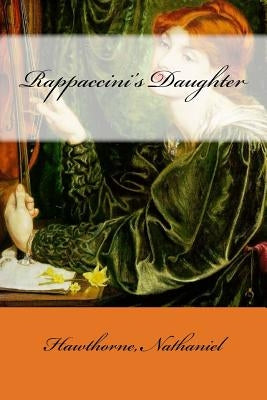 Rappaccini's Daughter by Mybook