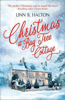 Christmas at Bay Tree Cottage by Halton, Linn B.