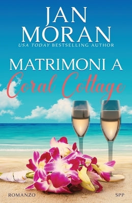 Matrimoni a Coral Cottage by Moran, Jan