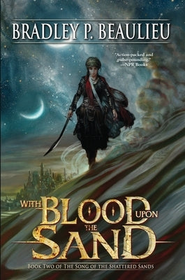 With Blood Upon the Sand by Beaulieu, Bradley P.