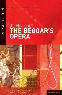 The Beggar's Opera by Gay, John