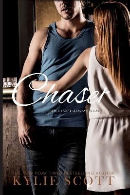 Chaser by Scott, Kylie