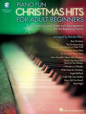 Piano Fun: Christmas Hits for Adult Beginners [With CD (Audio)] by Dillon, Brenda