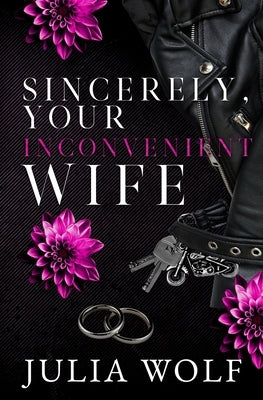 Sincerely, Your Inconvenient Wife by Wolf