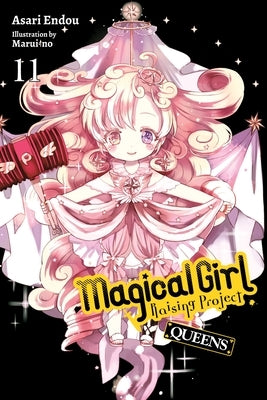 Magical Girl Raising Project, Vol. 11 (Light Novel): Queens by Endou, Asari