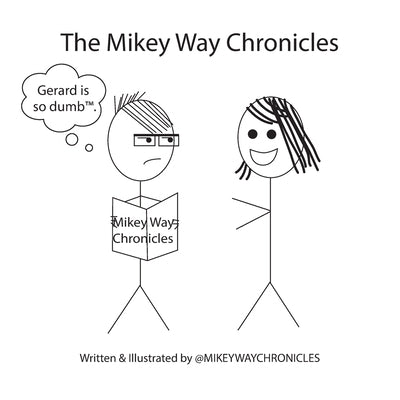 The Mikey Way Chronicles - International by Chronicles, Mikeway