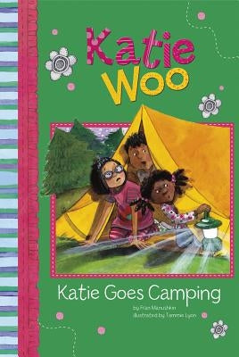 Katie Goes Camping by Manushkin, Fran