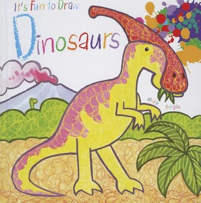 Dinosaurs by Bergin, Mark