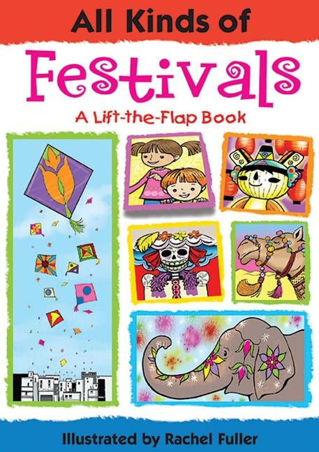 All Kinds of Festivals by Safran, Sheri