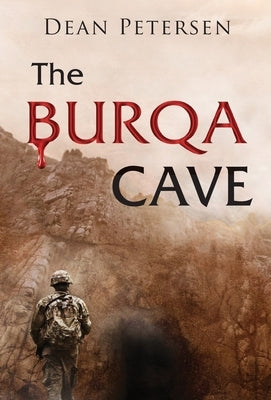 The Burqa Cave by Petersen, Dean