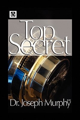 The Top Secret by Murphy, Joseph