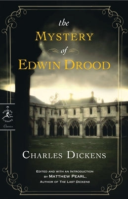 The Mystery of Edwin Drood by Dickens, Charles