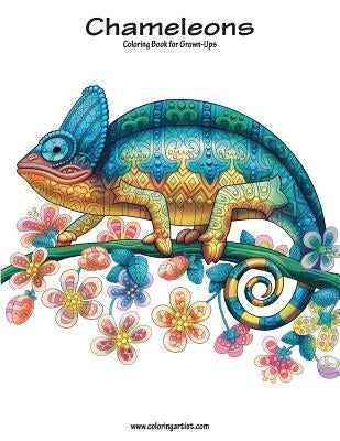 Chameleons Coloring Book for Grown-Ups 1 by Snels, Nick