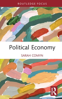 Political Economy by Comyn, Sarah