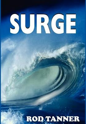 Surge by Tanner, Rod