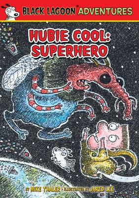 Hubie Cool: Superhero by Thaler, Mike