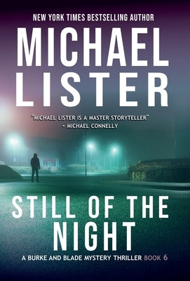 Still of the Night by Lister