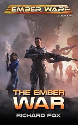 The Ember War by Fox, Richard