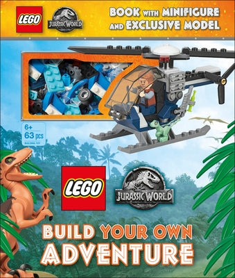 Lego Jurassic World Build Your Own Adventure: With Minifigure and Exclusive Model [With Legos] by March, Julia