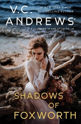 Shadows of Foxworth by Andrews, V. C.