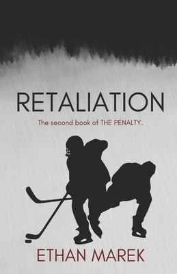 Retaliation by Marek, Ethan J.