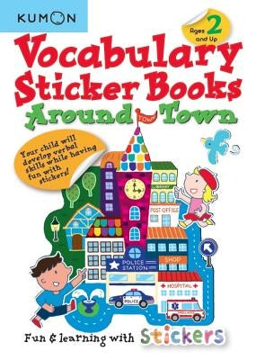 Vocabulary Sticker Books Around Town by Kumon