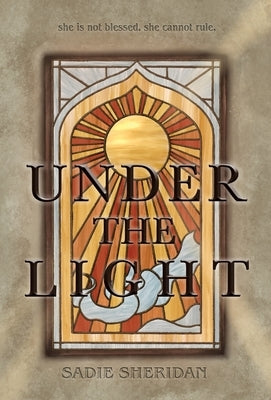 Under The Light by Sheridan, Sadie