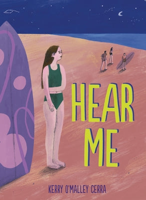 Hear Me by Cerra, Kerry O'Malley