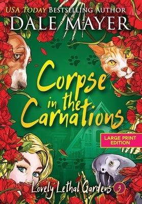 Corpse in the Carnations by Mayer, Dale