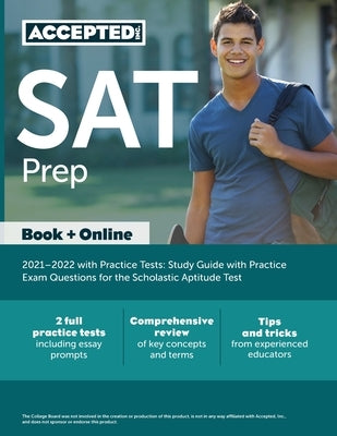 SAT Prep 2021-2022 with Practice Tests: Study Guide with Practice Exam Questions for the Scholastic Aptitude Test by Cox