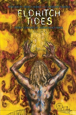 Eldritch Tides by Burke, Jessica J.