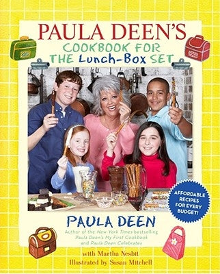 Paula Deen's Cookbook for the Lunch-Box Set by Deen, Paula H.