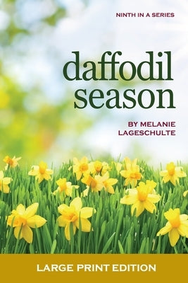 Daffodil Season by Lageschulte, Melanie