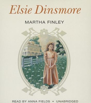 Elsie Dinsmore by Finley, Martha